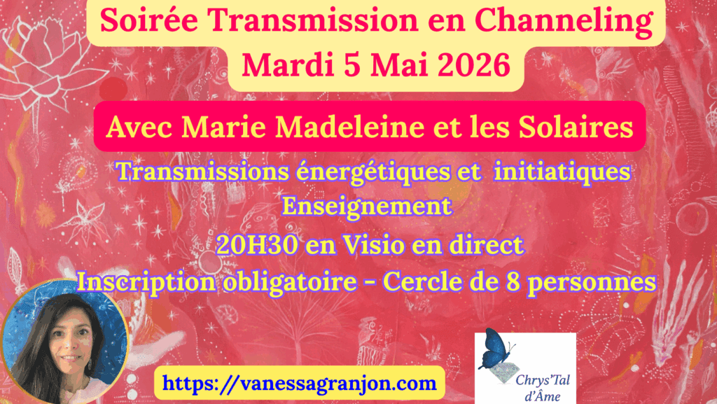 channeling soirée de transmission énergétique et initiatique